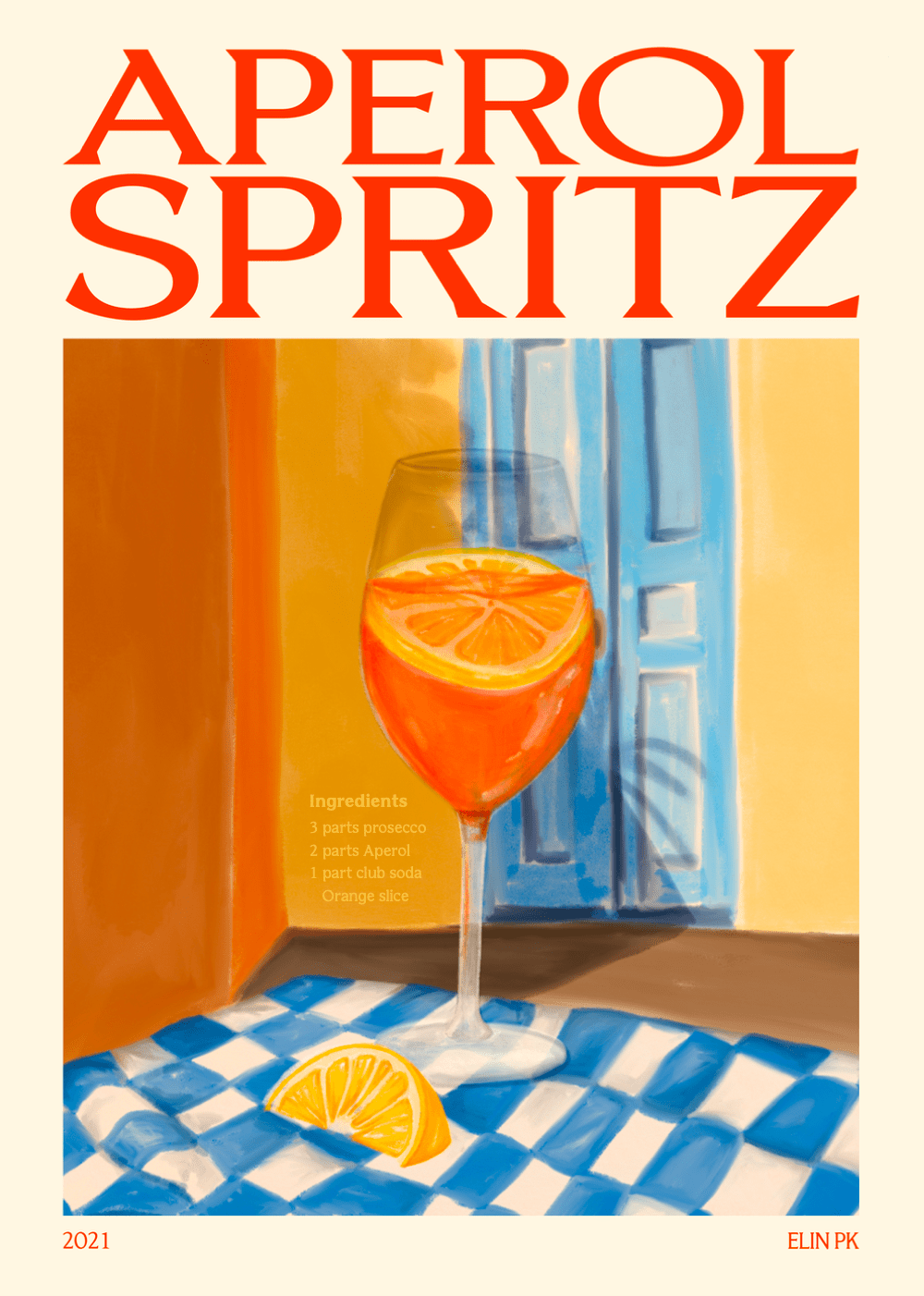 Elin PK Aperol Spritz Drink Poster Elin PK