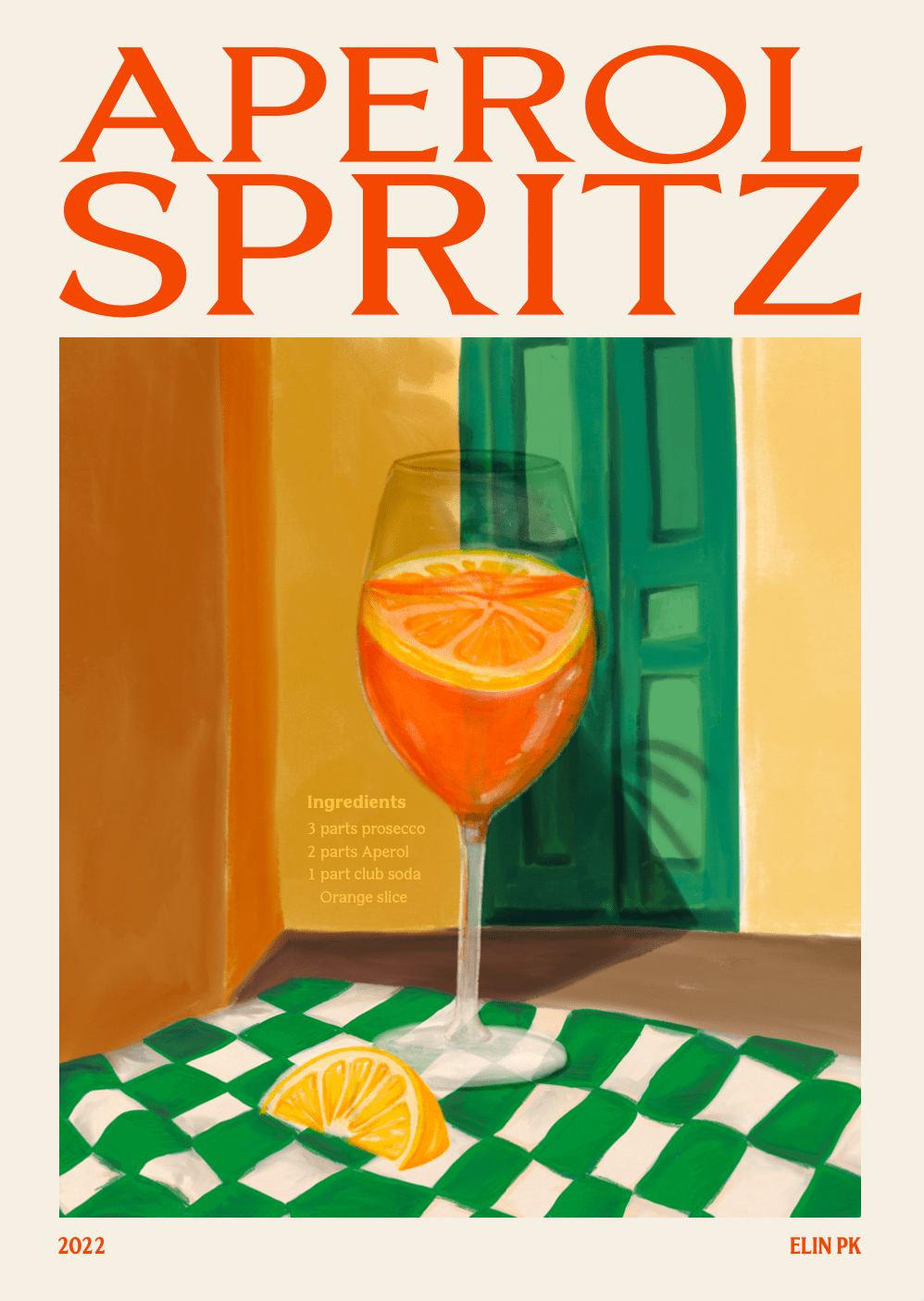 Elin PK Aperol Spritz II Drink Poster Elin PK