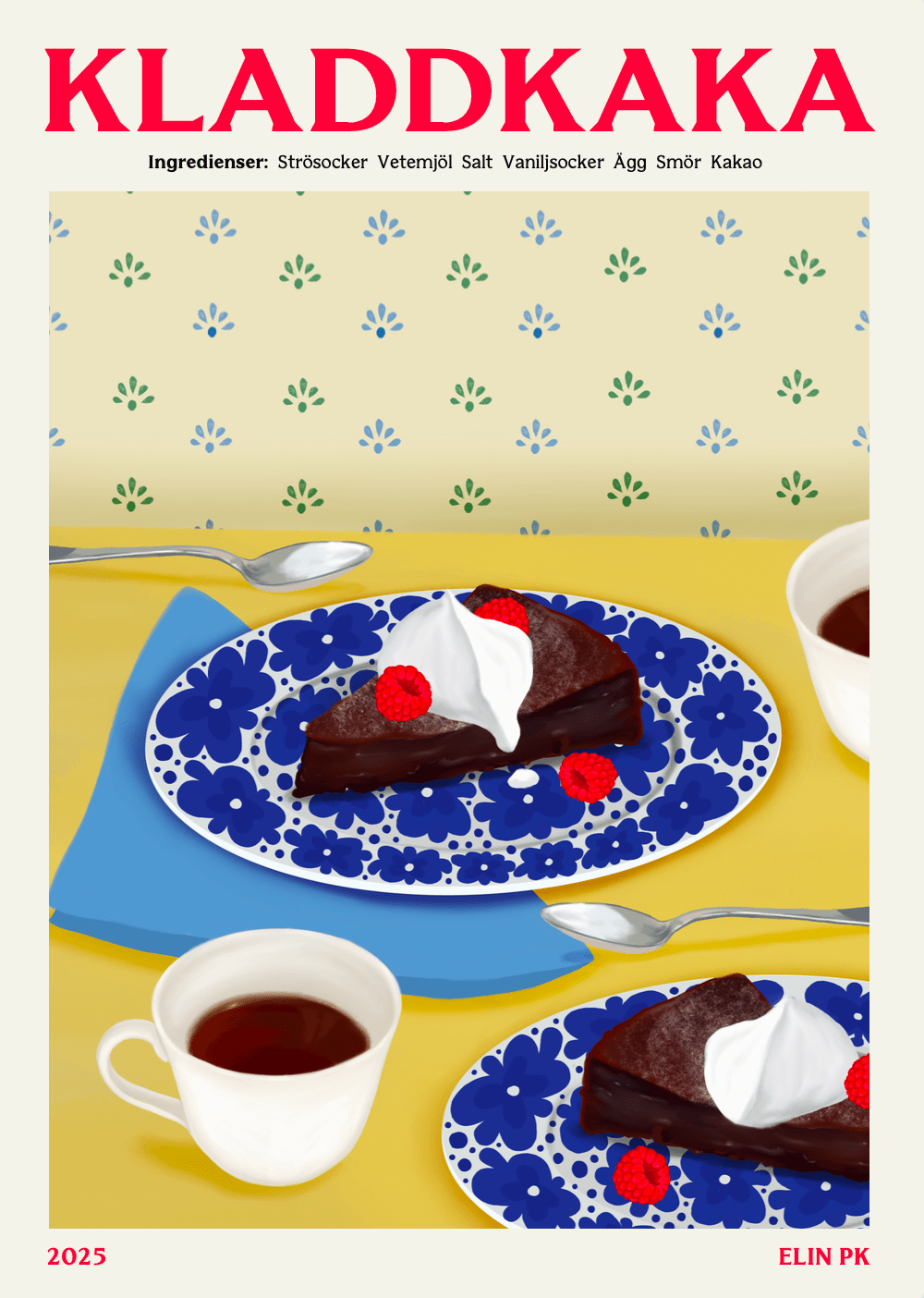 Elin PK Kladdkaka Poster Elin PK
