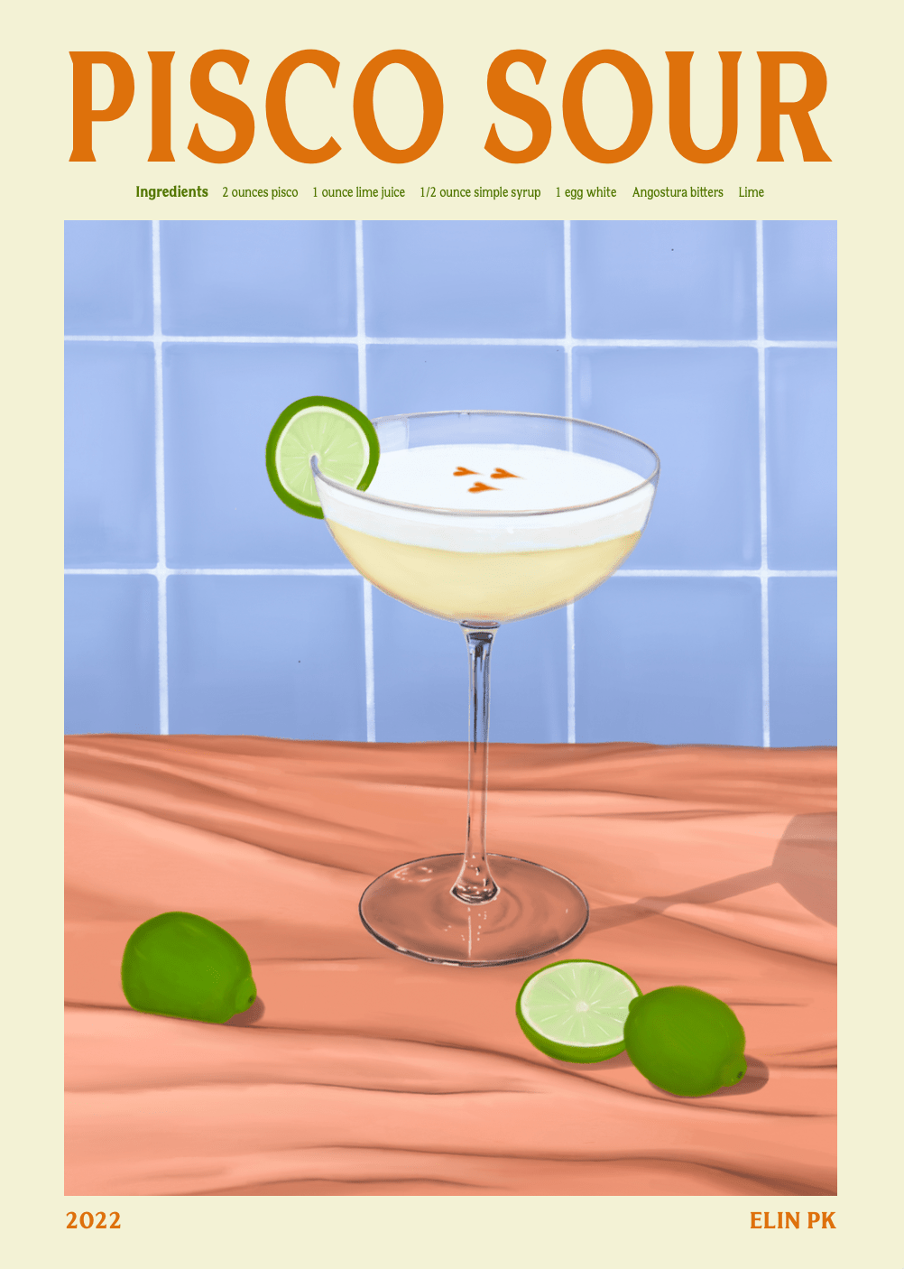 Elin PK Pisco Sour Drink Poster Elin PK