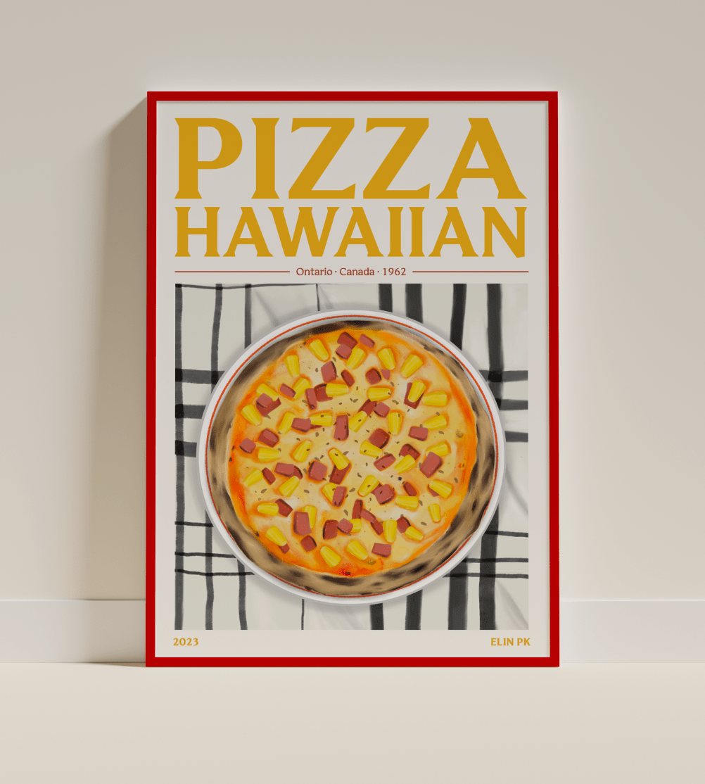 Elin PK Pizza Hawaiian Mat Poster Elin PK