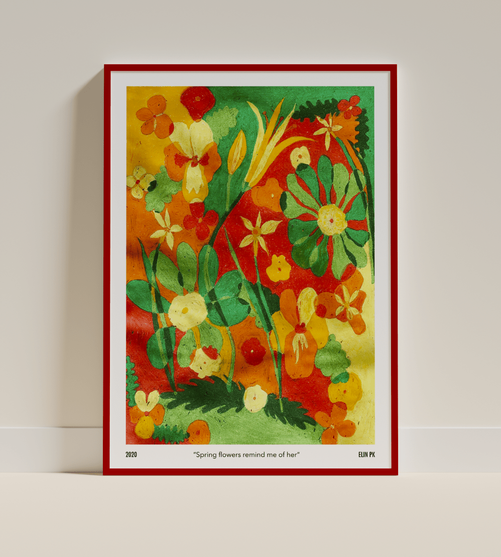 Elin PK "Spring flowers remind me of her" Poster Elin PK