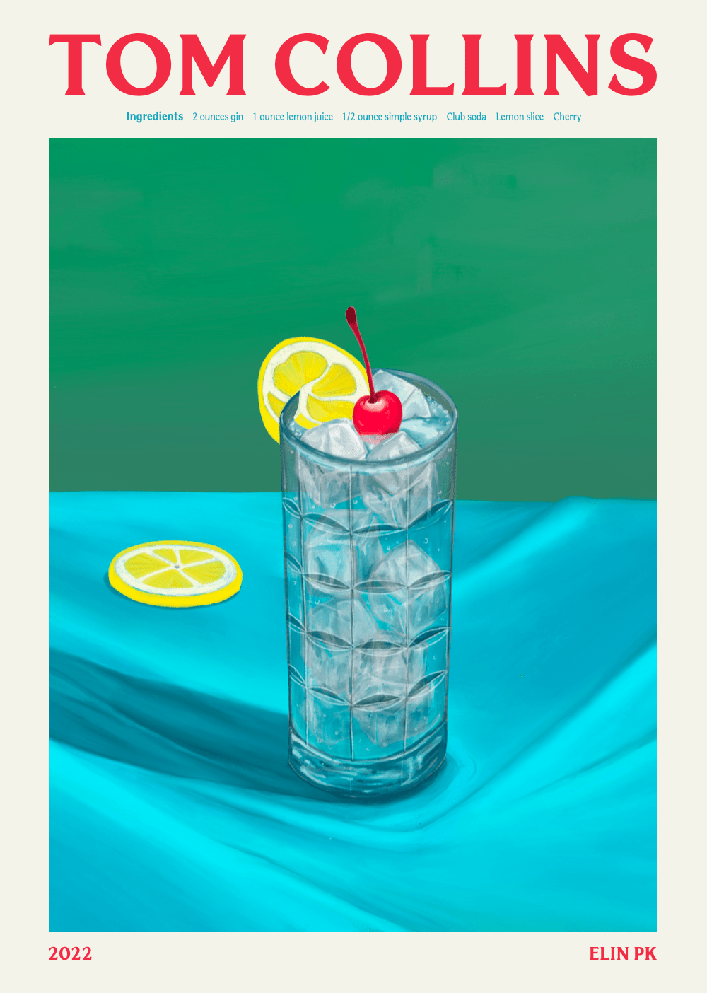 Elin PK Tom Collins Drink Poster Elin PK