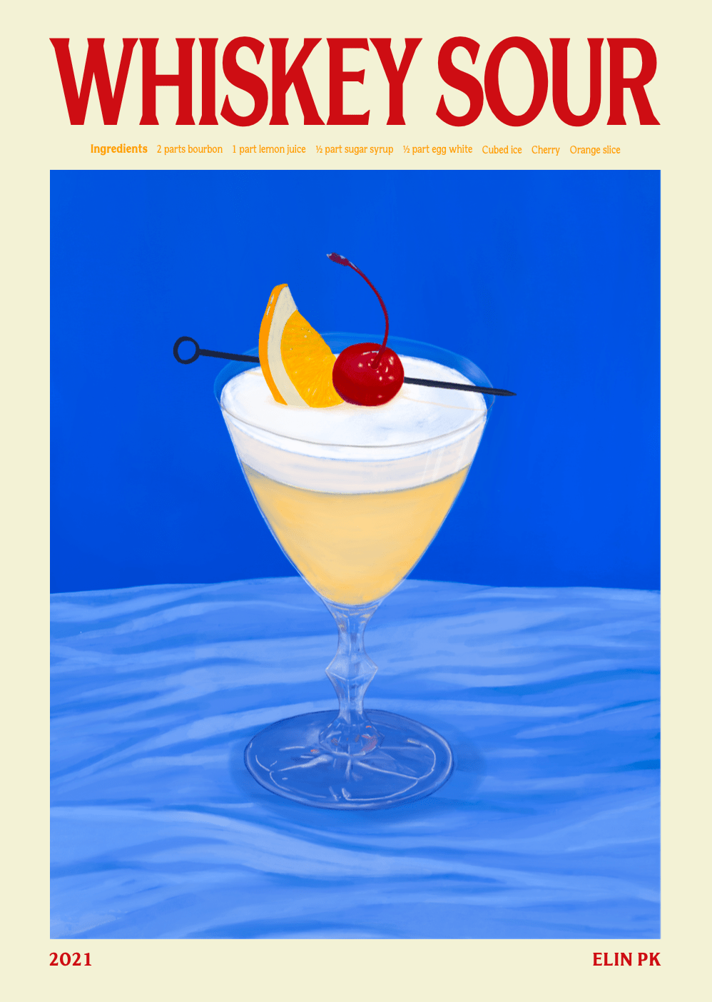 Elin PK Whiskey Sour Drink Poster Elin PK